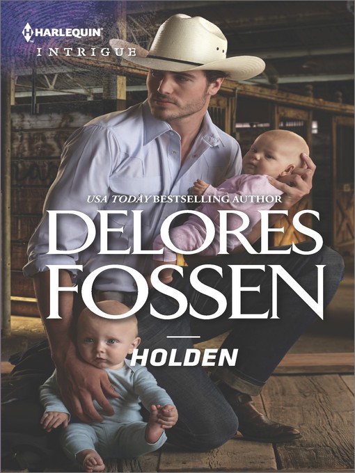 Title details for Holden by Delores Fossen - Wait list